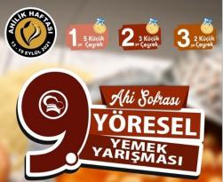 9. AHİ SOFRASI YÖRESEL YEMEK YARIŞMASI BAŞVURULARI BAŞLADI