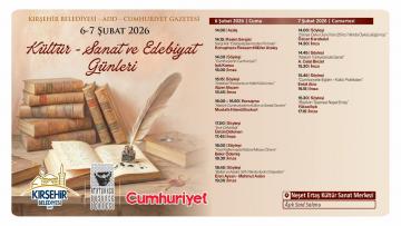 KÜLTÜR-SANAT VE EDEBİYAT GÜNLERİ 6 ŞUBAT’TA BAŞLIYOR